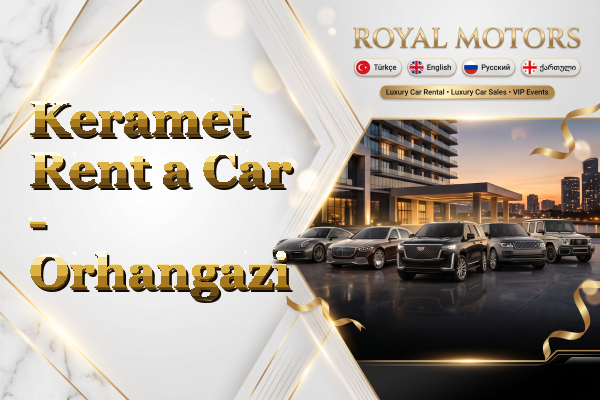 Keramet Rent a Car - Orhangazi