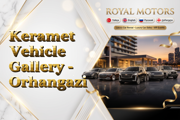 Keramet Vehicle Gallery - Orhangazi