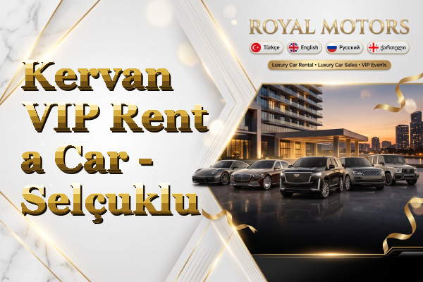 Kervan VIP Rent a Car - Selçuklu