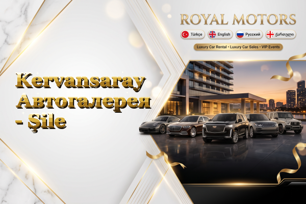 Kervansaray Автогалерея - Şile