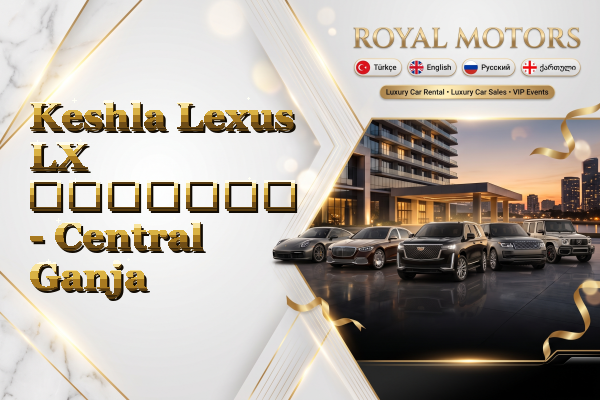 Keshla Lexus LX გაყიდვა - Central Ganja