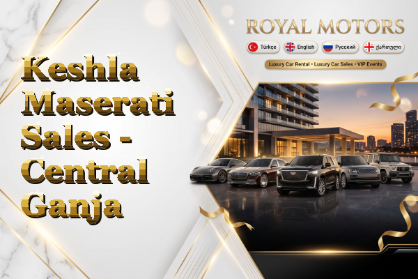 Keshla Maserati Sales - Central Ganja