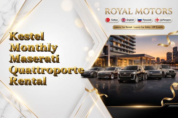 Kestel Monthly Maserati Quattroporte Rental