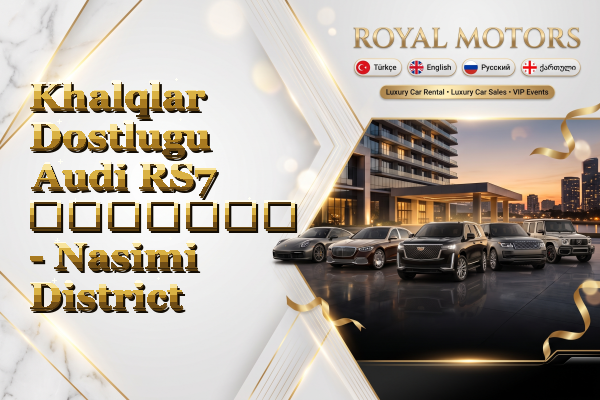 Khalqlar Dostlugu Audi RS7 გაყიდვა - Nasimi District