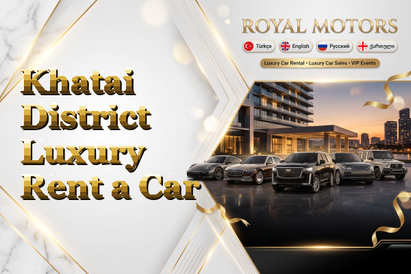 Khatai District Luxury Rent a Car