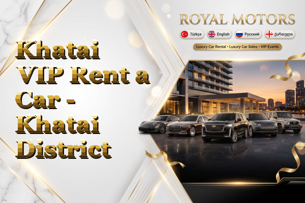 Khatai VIP Rent a Car - Khatai District