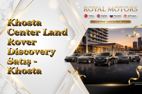 Khosta Center Land Rover Discovery Satış - Khosta
