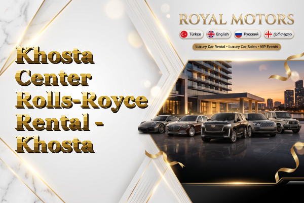 Khosta Center Rolls-Royce Rental - Khosta