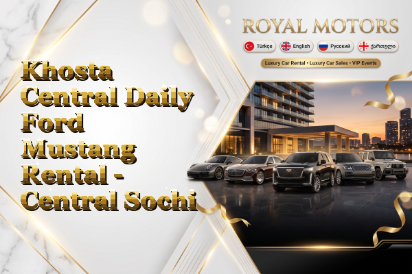 Khosta Central Daily Ford Mustang Rental - Central Sochi