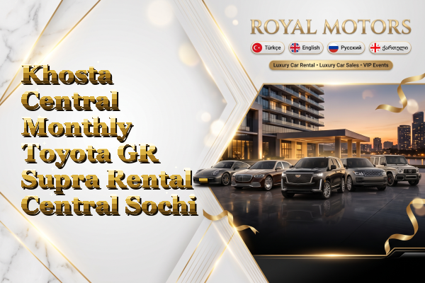 Khosta Central Monthly Toyota GR Supra Rental - Central Sochi