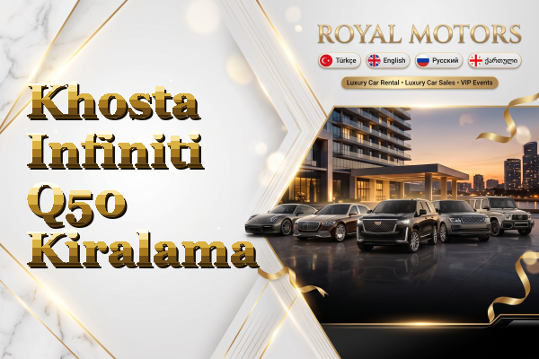 Khosta Infiniti Q50 Kiralama