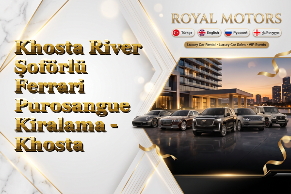 Khosta River Şoförlü Ferrari Purosangue Kiralama - Khosta