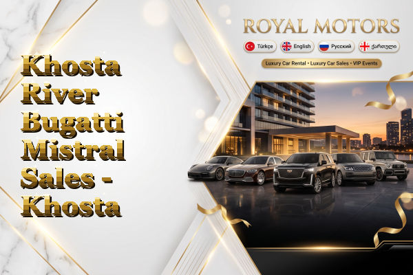 Khosta River Bugatti Mistral Sales - Khosta