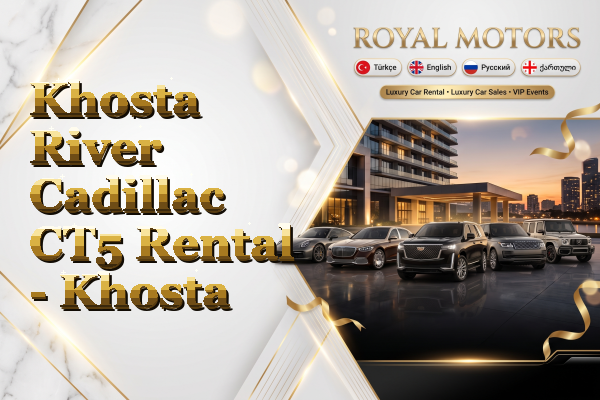 Khosta River Cadillac CT5 Rental - Khosta
