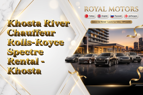 Khosta River Chauffeur Rolls-Royce Spectre Rental - Khosta