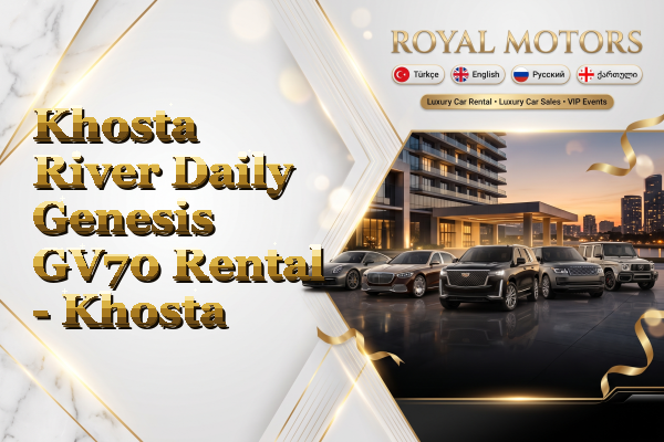 Khosta River Daily Genesis GV70 Rental - Khosta