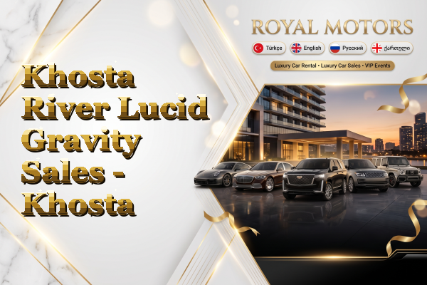 Khosta River Lucid Gravity Sales - Khosta