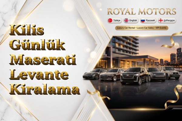 Kilis Günlük Maserati Levante Kiralama