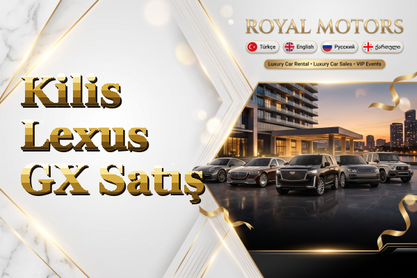 Kilis Lexus GX Satış