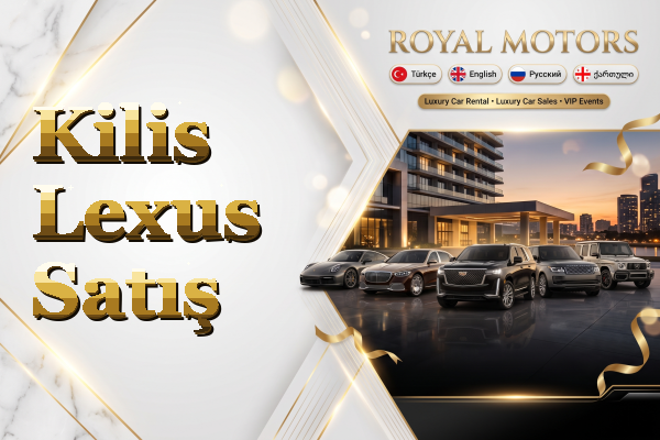 Kilis Lexus Satış