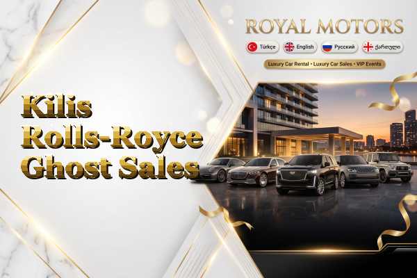 Kilis Rolls-Royce Ghost Sales