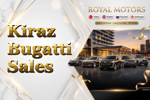 Kiraz Bugatti Sales