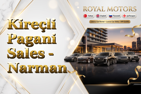 Kireçli Pagani Sales - Narman