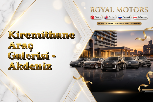 Kiremithane Araç Galerisi - Akdeniz