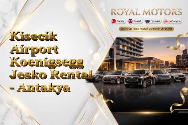 Kisecik Airport Koenigsegg Jesko Rental - Antakya