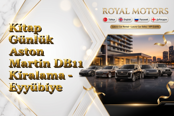Kitap Günlük Aston Martin DB11 Kiralama - Eyyübiye