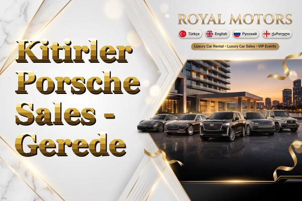 Kitirler Porsche Sales - Gerede