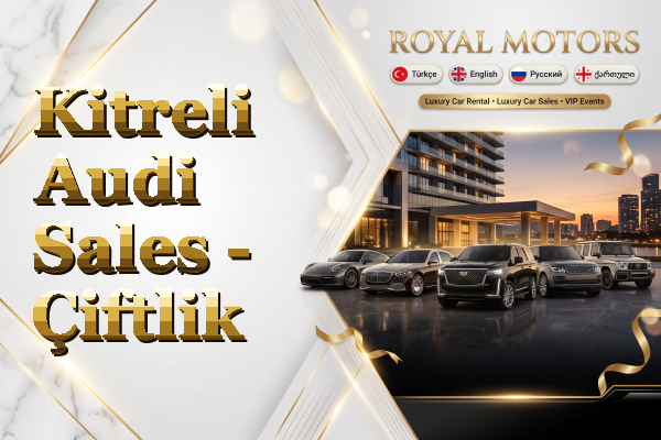 Kitreli Audi Sales - Çiftlik