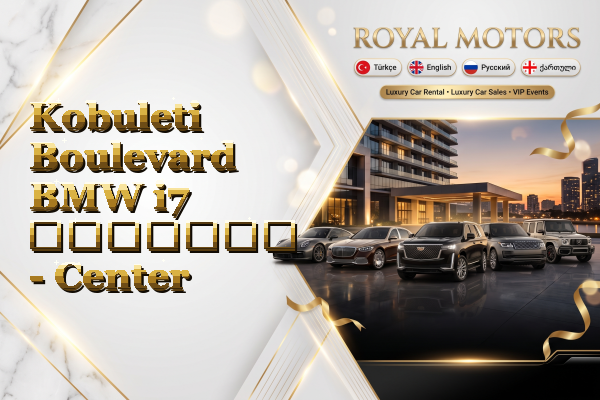 Kobuleti Boulevard BMW i7 გაყიდვა - Center