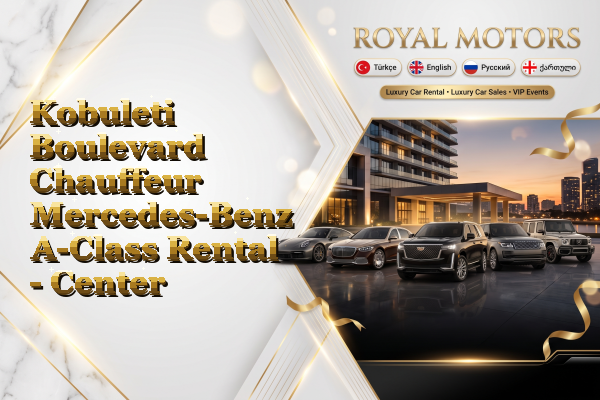 Kobuleti Boulevard Chauffeur Mercedes-Benz A-Class Rental - Center