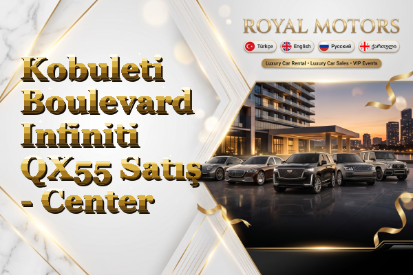 Kobuleti Boulevard Infiniti QX55 Satış - Center