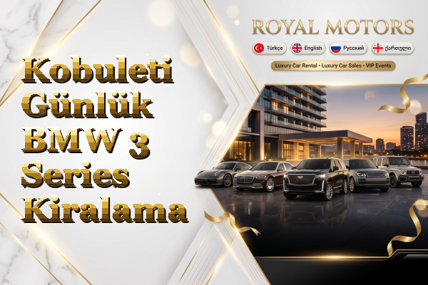 Kobuleti Günlük BMW 3 Series Kiralama