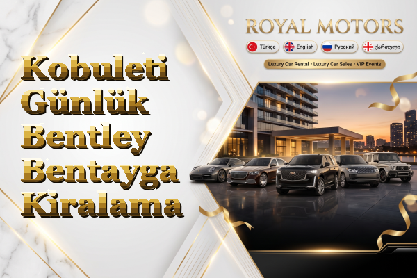 Kobuleti Günlük Bentley Bentayga Kiralama