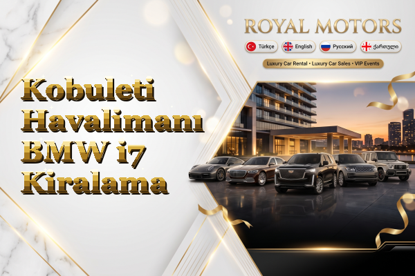 Kobuleti Havalimanı BMW i7 Kiralama