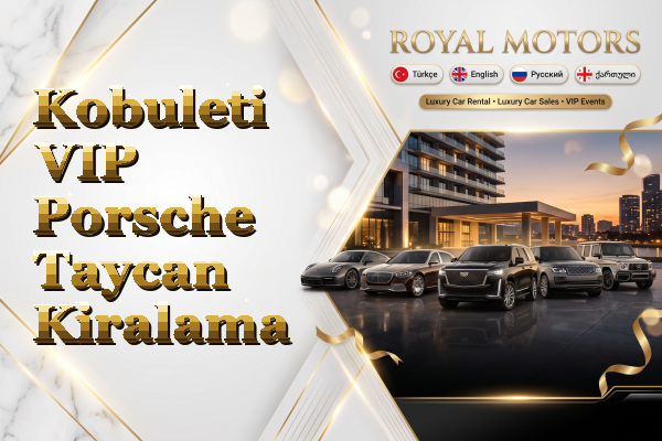 Kobuleti VIP Porsche Taycan Kiralama