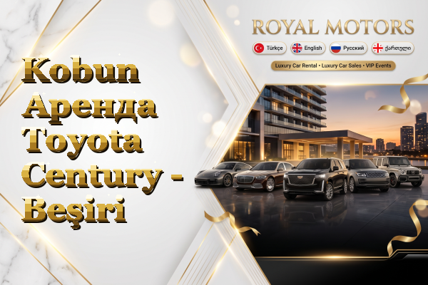 Kobun Аренда Toyota Century - Beşiri