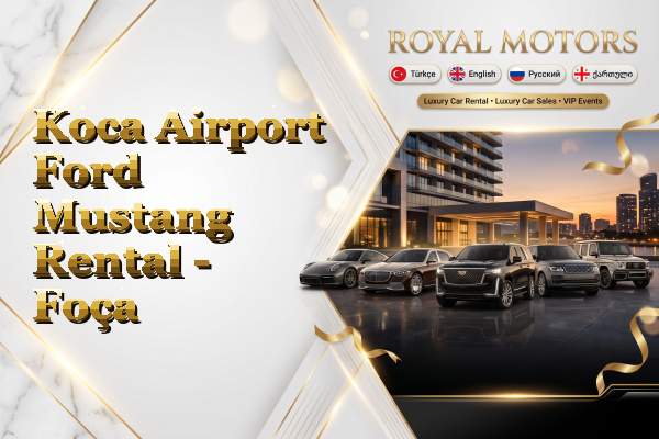 Koca Airport Ford Mustang Rental - Foça