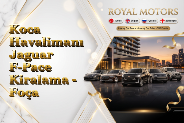 Koca Havalimanı Jaguar F-Pace Kiralama - Foça