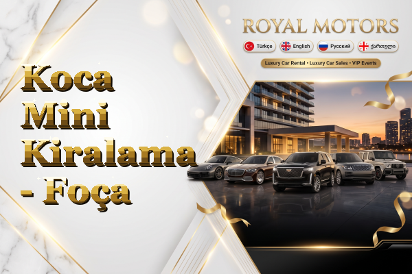 Koca Mini Kiralama - Foça