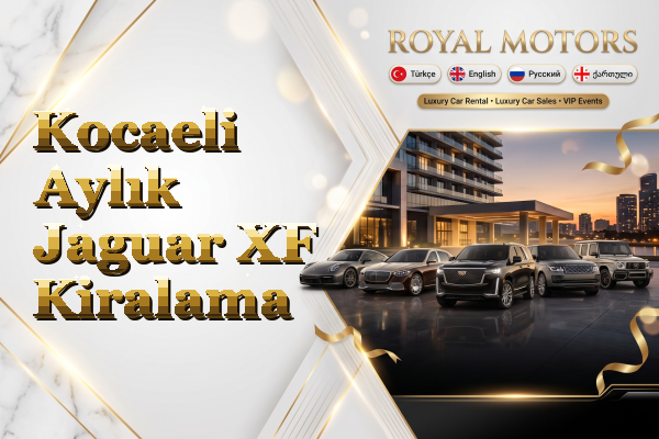 Kocaeli Aylık Jaguar XF Kiralama