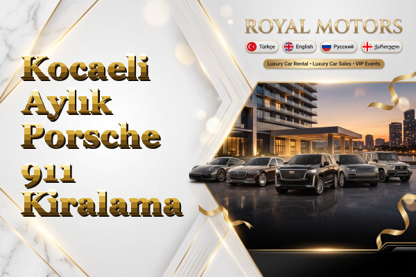 Kocaeli Aylık Porsche 911 Kiralama
