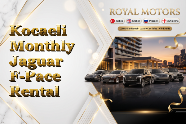 Kocaeli Monthly Jaguar F-Pace Rental
