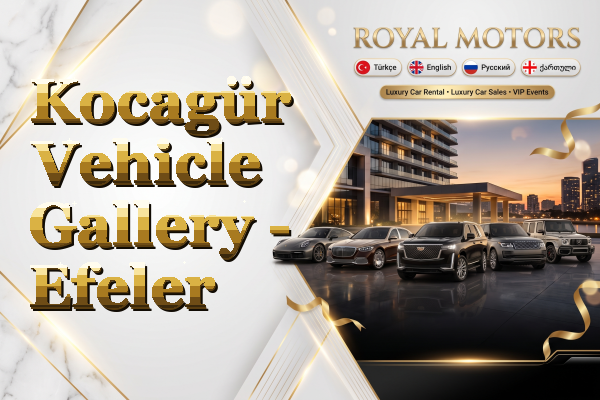 Kocagür Vehicle Gallery - Efeler