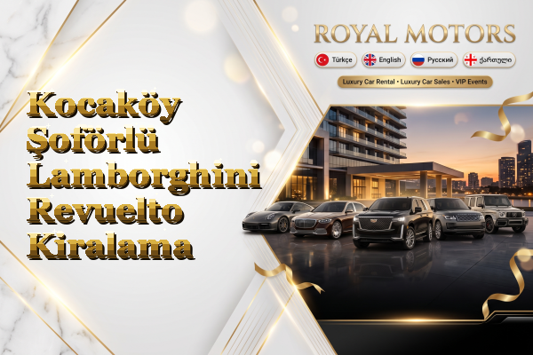 Kocaköy Şoförlü Lamborghini Revuelto Kiralama