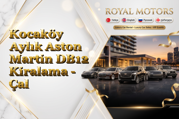 Kocaköy Aylık Aston Martin DB12 Kiralama - Çal
