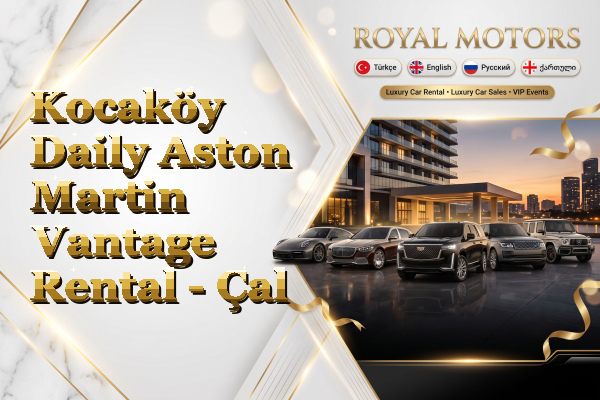 Kocaköy Daily Aston Martin Vantage Rental - Çal